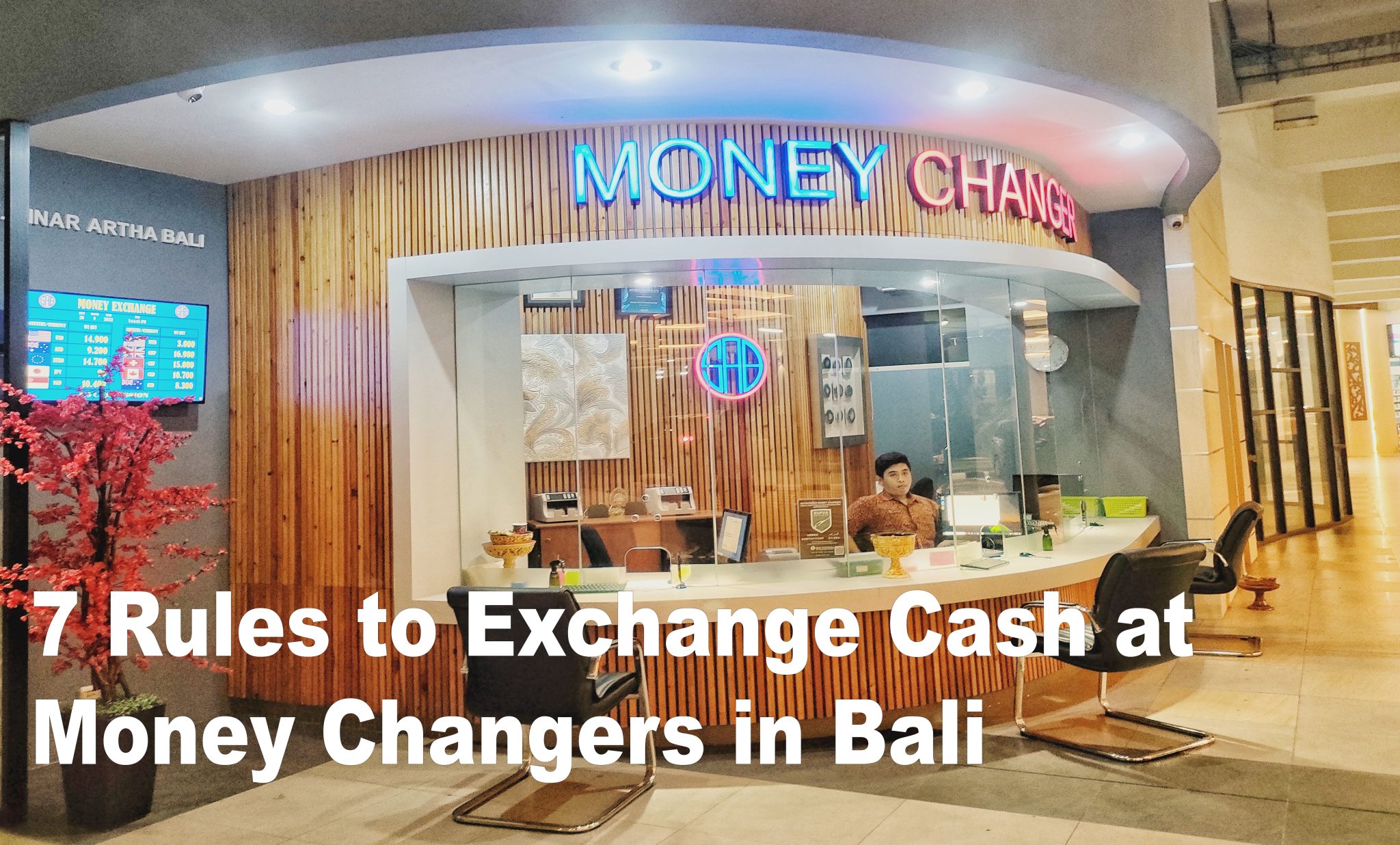 7 Rules to Exchange Cash at Money Changers in Bali BALIDENS
